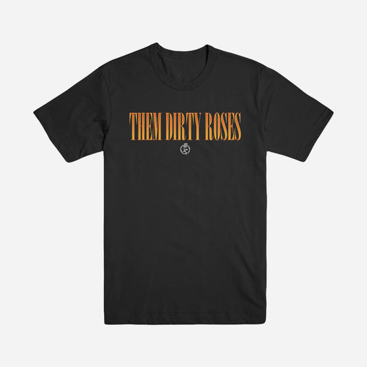 Them Dirty Roses Logo Tee